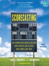 Scorecasting (MP3): The Hidden Influences Behind How Sports Are Played and Games Are Won